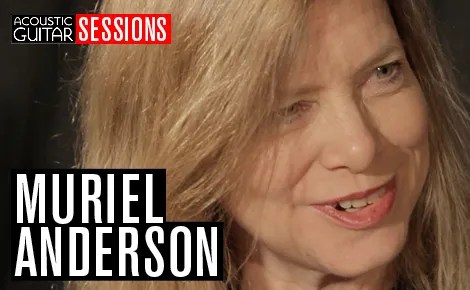 Acoustic Guitar Sessions Presents Muriel Anderson