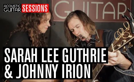 Sarah Lee Guthrie & Johnny Irion perform during an Acoustic Guitar Session