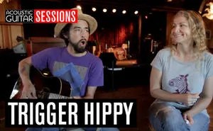 Acoustic Guitar Sessions Presents Trigger Hippy