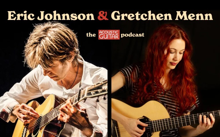 Photos of Eric Johnson and Gretchen Menn playing acoustic guitars alongside the Acoustic Guitar Podcast logo