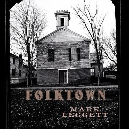 Mark-Leggett-Folktown-Earthsonix