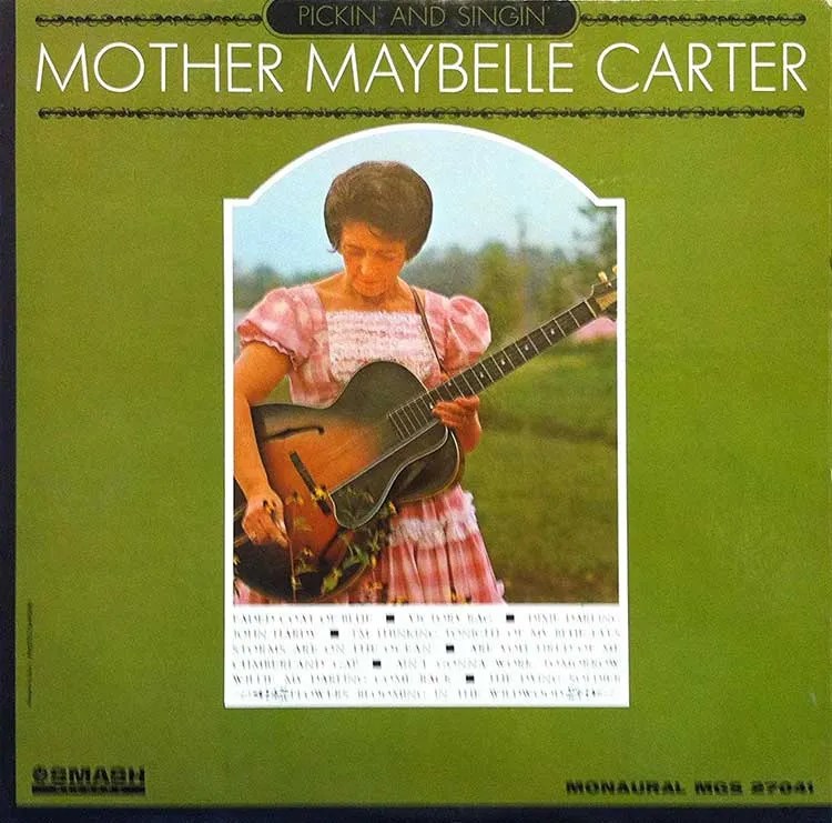 Mother Maybelle Carter album cover for "Pickin and Singin"