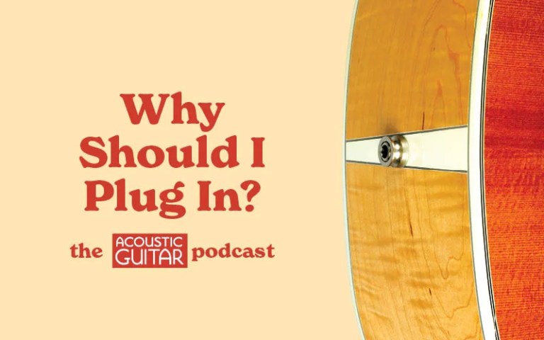 the acoustic guitar podcast logo with instrument close up and text reading 'why should i plug in?'