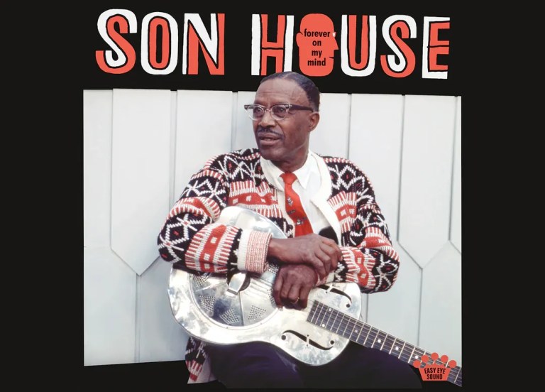 Son House Forever on my Mind