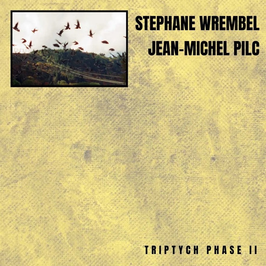 Stephane Wrembel and Jean-Michel Pilc 'Triptych Phase II' album artwork